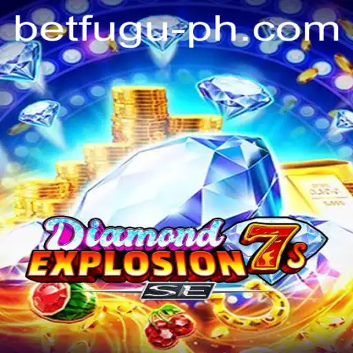 Discover the Exciting World of DiamondExplosion7sSE: A Thrilling Casino Experience