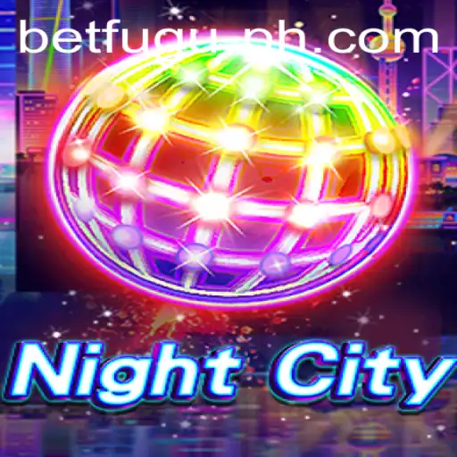 An Immersive Dive into NightCity: Exploring the World of Bet Fugu PH